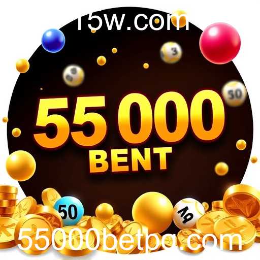 55000 bet