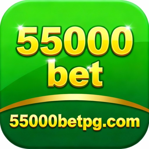 55000 bet