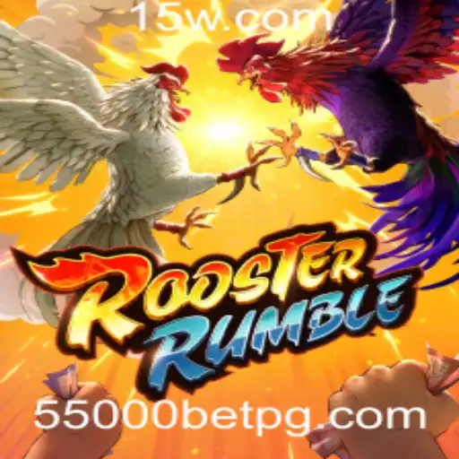 Descubra o Emocionante Mundo de RoosterRumble e a Atraente Aposta de 55.000