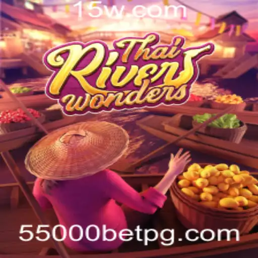 ThaiRiverWonders: Explorando o Fascínio do Jogo e as Regras do Aposta 55000